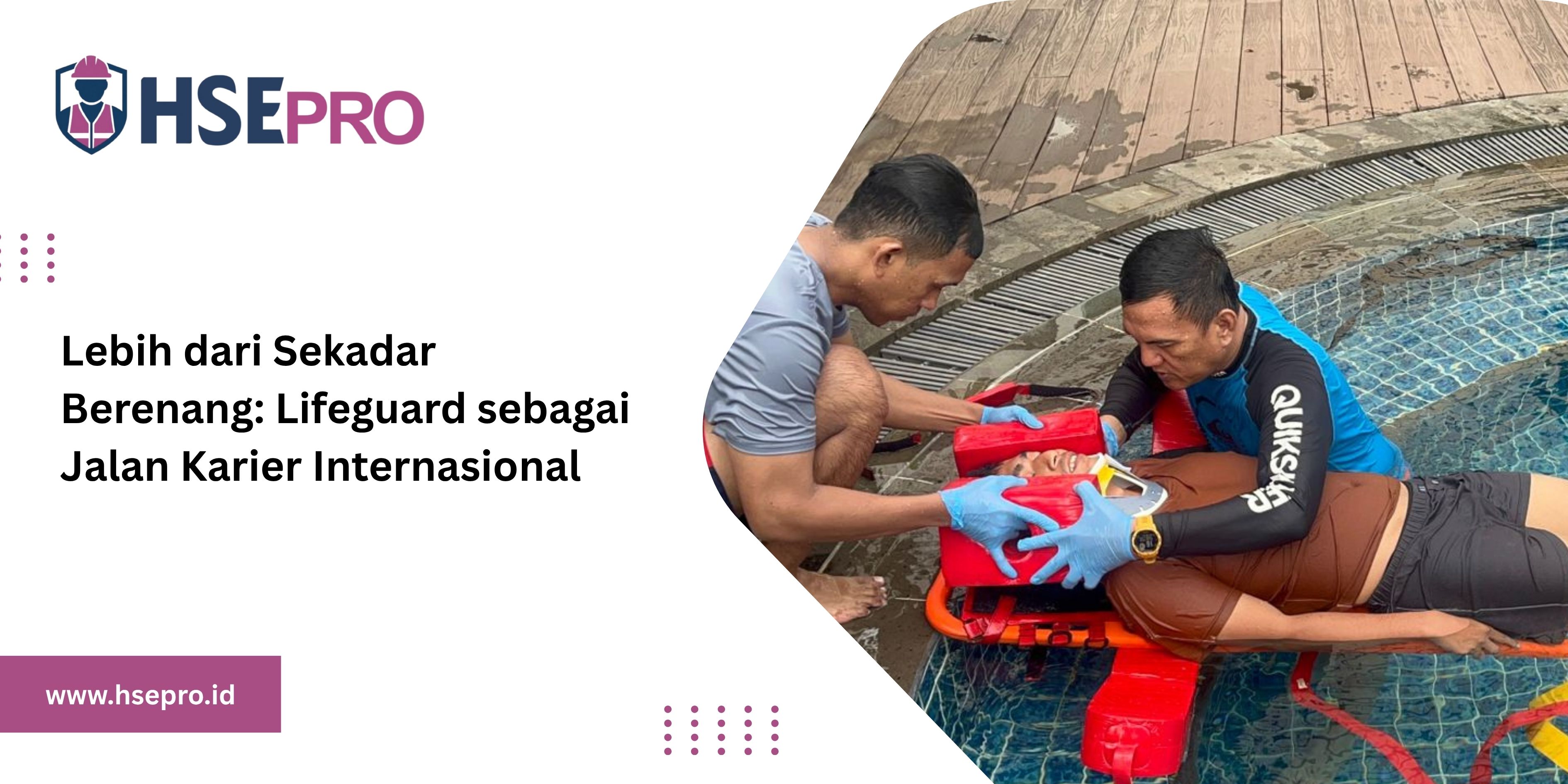 Lebih dari Sekadar Berenang: Lifeguard sebagai Jalan Karier Internasional