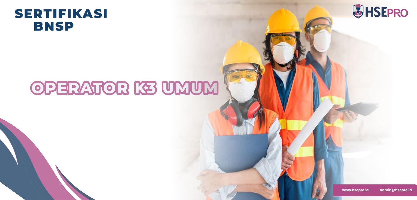 Operator K3 Umum - BNSP