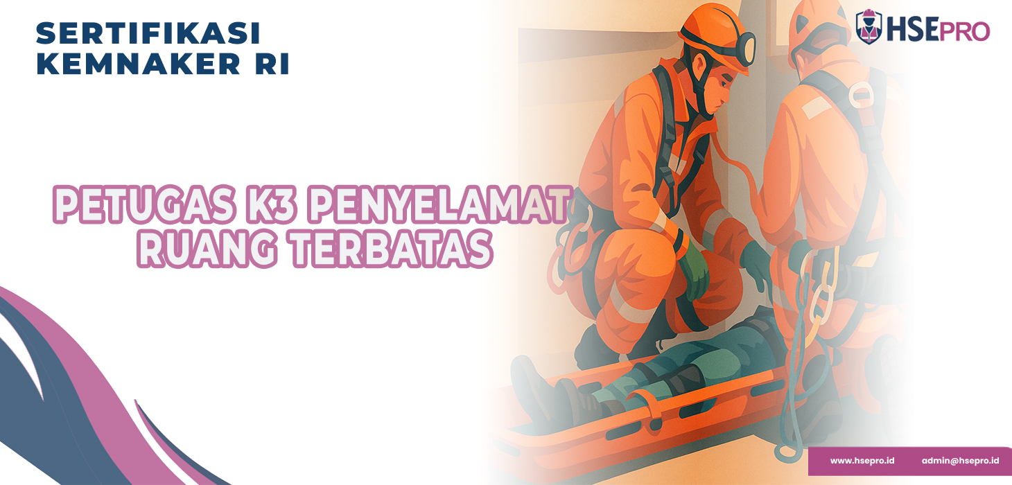 Petugas K3 Penyelamat Ruang Terbatas
