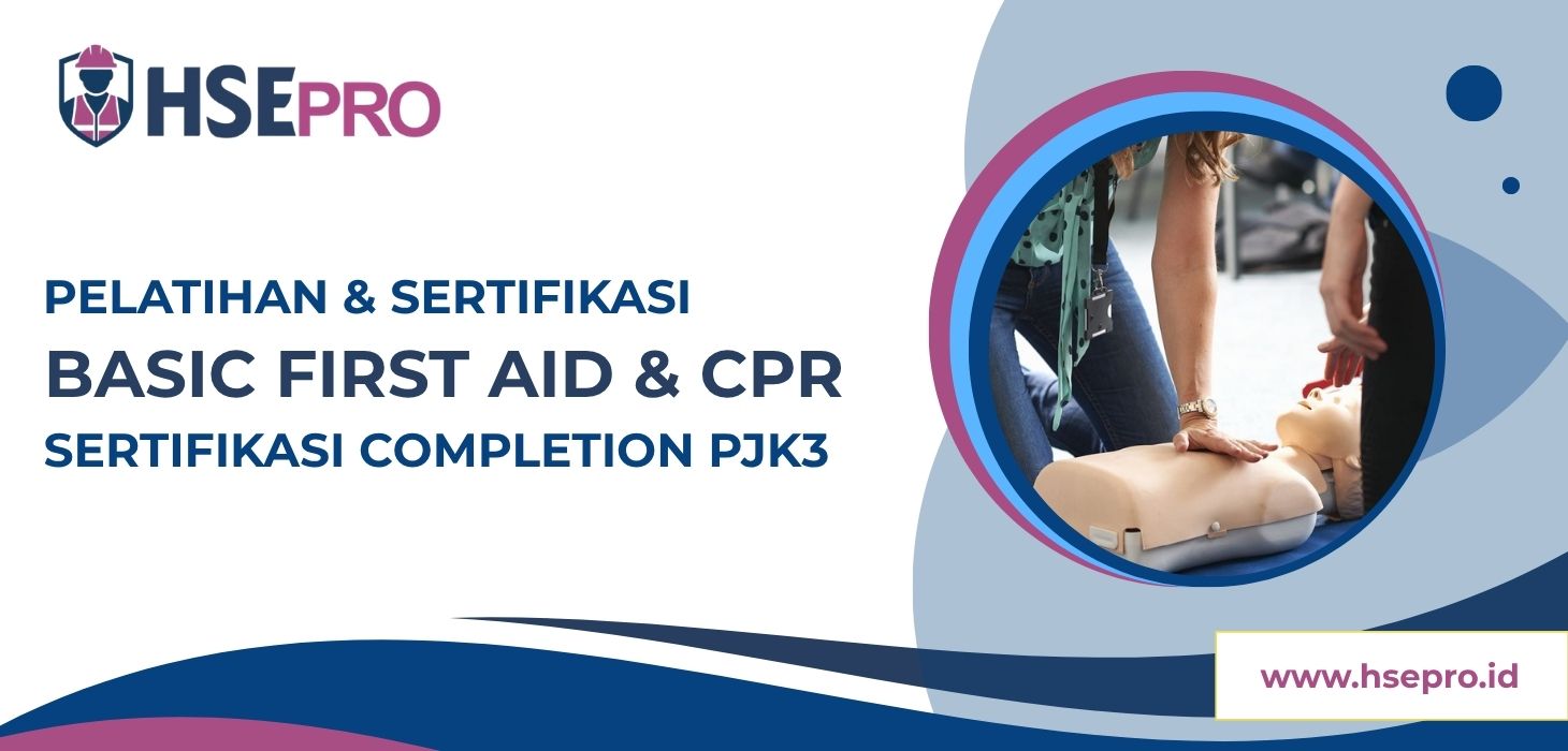 Basic First Aid & CPR